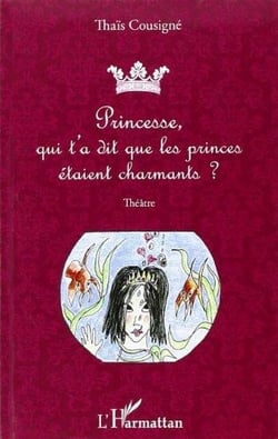 Princesse, qui t'a dit que les princes étaient charmants ?