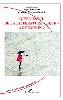 Qu'en est il de la littérature "beur" au féminin ?