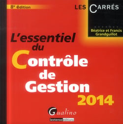 L'essentiel du contrôle de gestion (édition 2014)