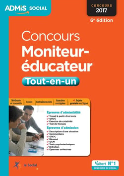 Concours moniteur-éducateur - tout-en-un (concours 2017)