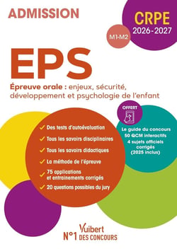 Manuel CRPE : EPS - Epreuve orale d'entretien (M1-M2) : Manuel (4 sujets officiels) + 50 QCM interactifs (édition 2026/2027)