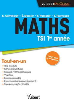 Maths - TSI 1ère année - tout-en-un