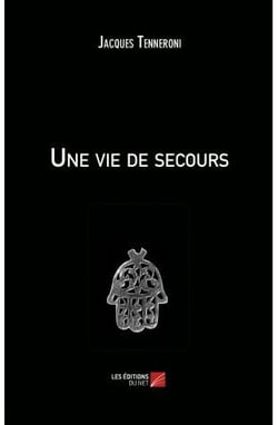 Une vie de secours