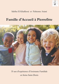 Famille d'accueil à Pierrefitte - 35 ans d'expérience d'assistante familiale en Seine-Saint-Denis (93)