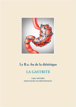 Le b.a.-ba de la diététique - la gastrite