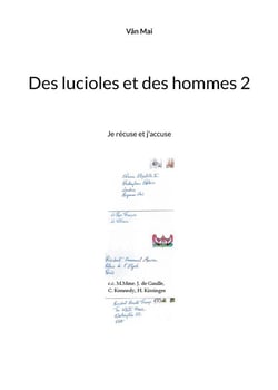 Des lucioles et des hommes 2 : je récuse et j'accuse