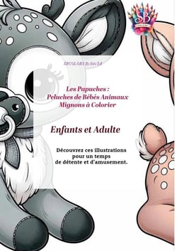 Les Papuches : Peluches de Bébés Animaux Mignons à colorier