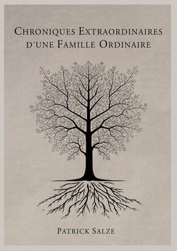 Chroniques extraordinaires d'une famille ordinaire