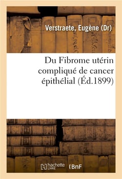 Du fibrome uterin complique de cancer epithelial