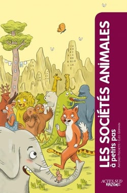 A PETITS PAS : les sociétés animales
