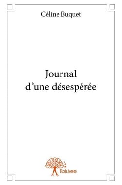 Journal d'une désespérée