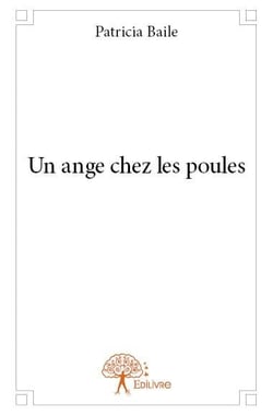 Un ange chez les poules