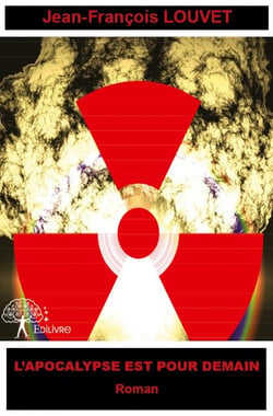 L'apocalypse est pour demain