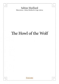 The howl of the wolf