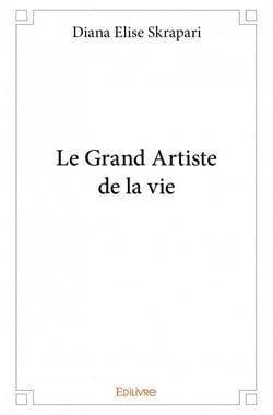 Le Grand Artiste de la vie
