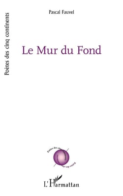 Le Mur du Fond