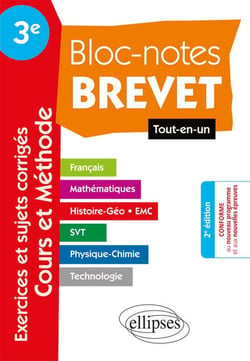 Brevet - 3e - exercices et sujets corrigés, cours et méthode - tout-en-un (2e édition)