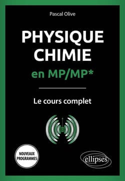 Physique-chimie en MP/MP* : Le cours complet