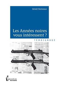 Les années noires vous intéressent ?