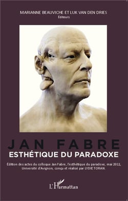 Jan Fabre, esthétique du paradoxe