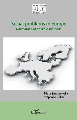 Social problems in Europe - dilemmas and possible solutions