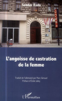 L'angoisse de castration de la femme