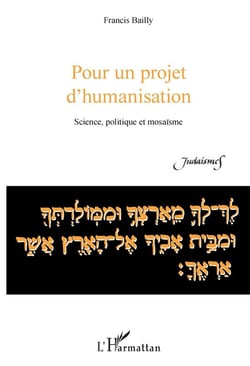 Pour un projet d'humanisation - science politique et mosaïsme