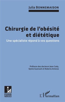 Chirurgie de l'obésité et diététique - une spécialiste répond à vos questions