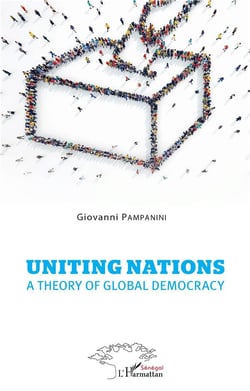 Uniting nations - a theory of global democracy