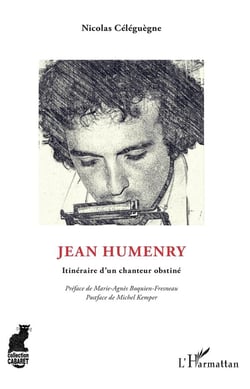 Jean Humenry - itinéraire d'un chanteur obstiné
