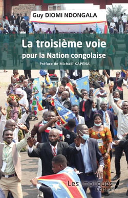 La troisième voie pour la nation congolaise