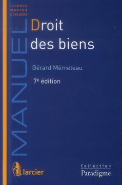 Droit des biens (7e édition)