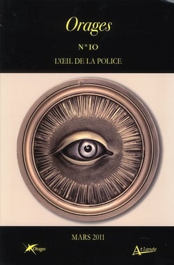 Orages : revue orages Tome 10 - l'oeil de la police
