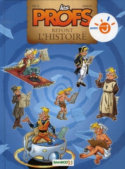 Les profs refont l'Histoire Tome 1