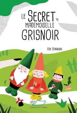 Le secret de mademoiselle Grisnoir