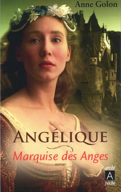 Angélique Tome 1 : marquise des anges