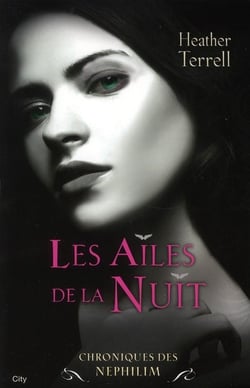 Néphilim - Les ailes de la nuit T01