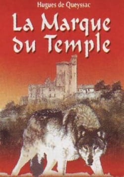 Le chevalier noir et la dame blanche t.2 - la marque du temple