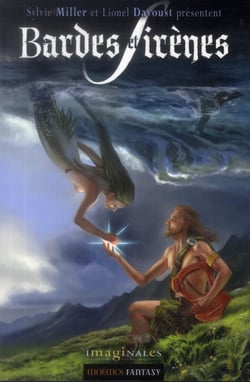 Bardes et sirènes - anthologie des imaginales