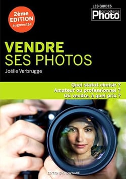 Vendre ses photos - 2eme edition