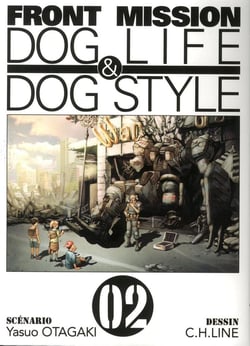 Front mission : Dog life & dog style Tome 2