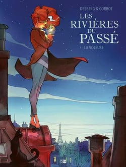 Les rivières du passé Tome 1 : la voleuse
