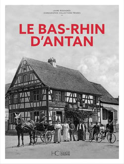 Le Bas-Rhin d'antan