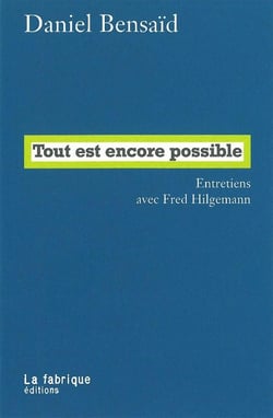 Tout est encore possible - entretiens avec Fred Hilgemann