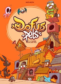 Dofus Pets Tome 2 : la guerre des laids poils