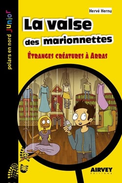 La valse des marionnettes - étranges créatures à Arras