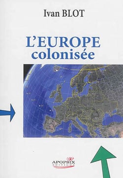 L'europe colonisée