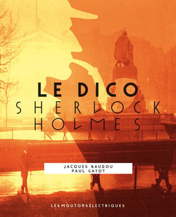 Le dico sherlock holmes