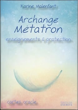 Archange métatron - enseignements & protection