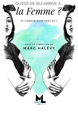 Qu'est-ce qui arrive à... : la femme ? Et l'amour dans tout ça ?